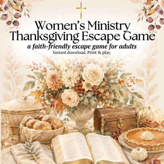 Women's Ministry Thanksgiving Escape Game